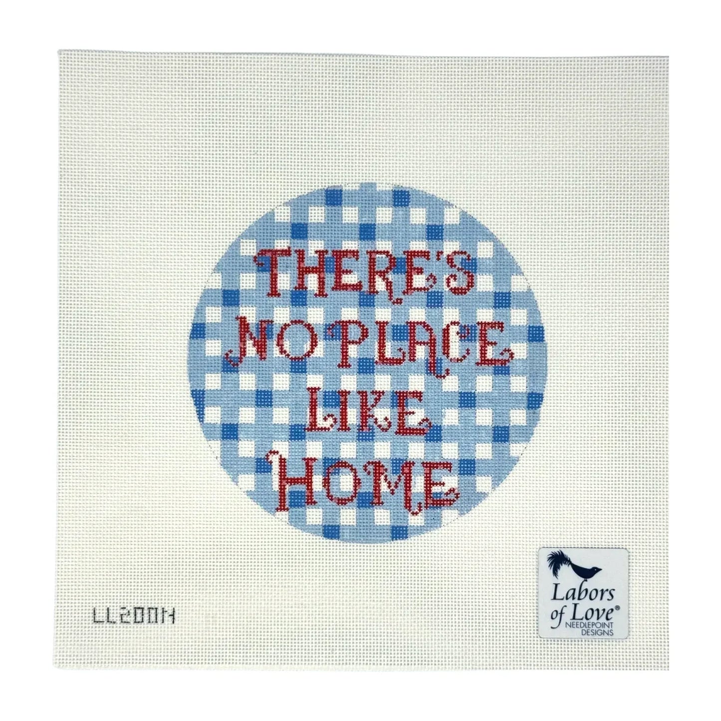 There's No Place Like Home Round Needlepoint Canvas