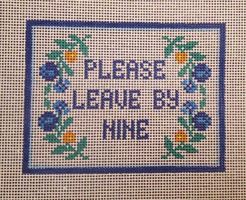Subversive Please Leave by Nine Needlepoint Canvas